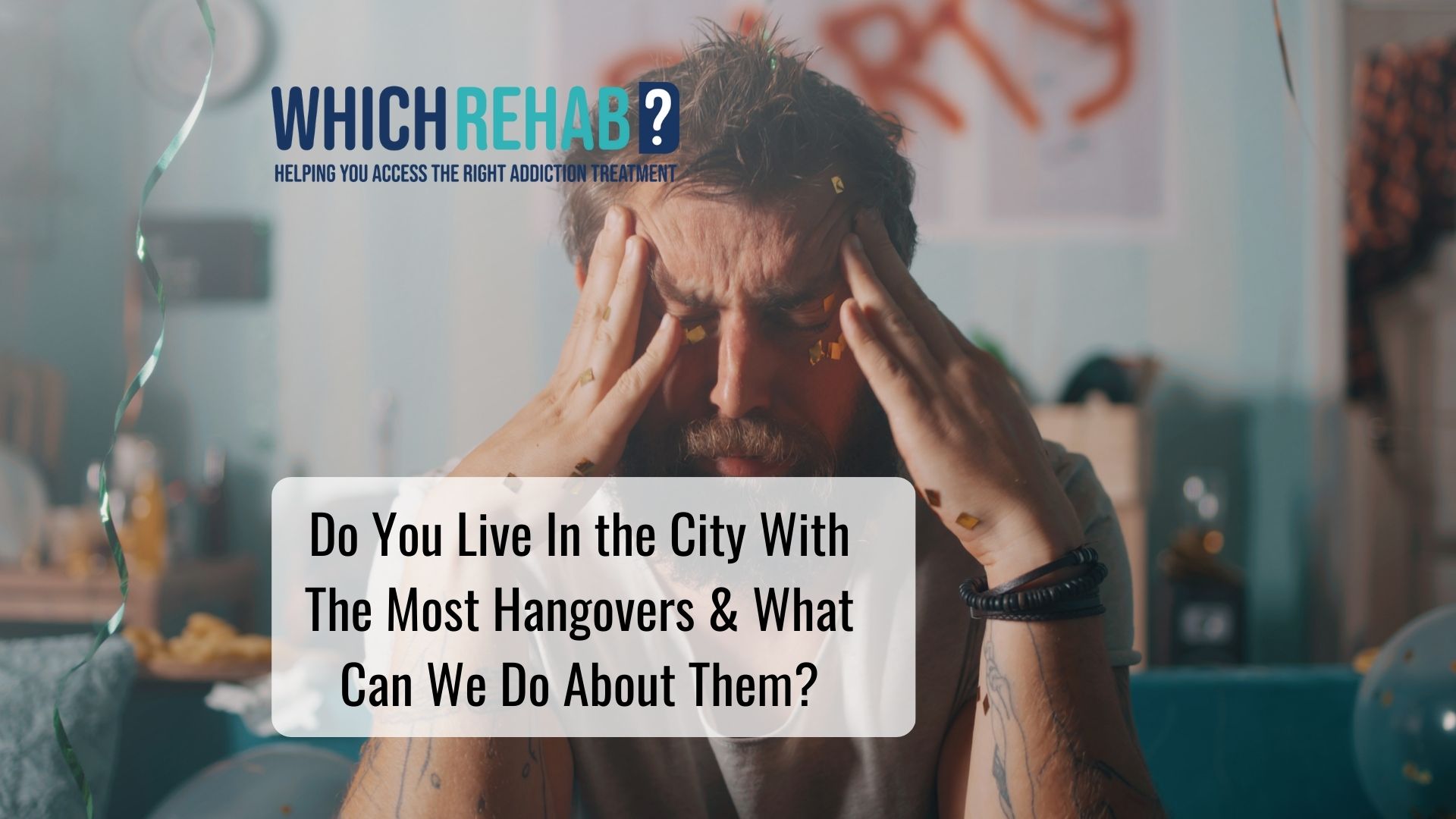 Hangover from drinking too much